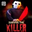 Иконка игры Survive the Killer!